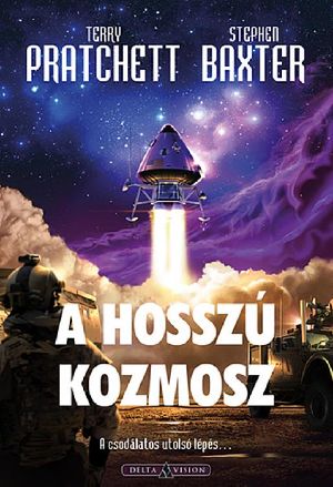 [The Long Earth 05] • A Hosszú Kozmosz